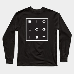 Biologist Long Sleeve T-Shirt